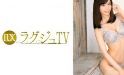 259LUXU-567 ラグジュTV 538
