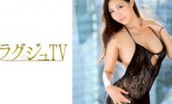 259LUXU-796 ラグジュTV 834