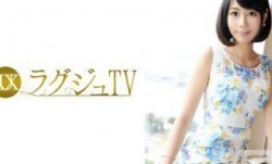 259LUXU-283 ラグジュTV 308