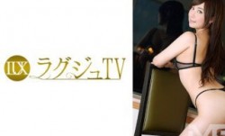 259LUXU-336 ラグジュTV 343 (神村なな)
