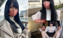 FC2PPV 3178325 FC2史上に残る美○女を初撮り♡--地下アイドルはなちゃんに極太おじちんぽで生中出し！