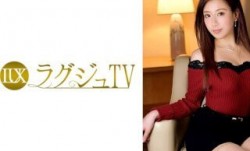 259LUXU-546 ラグジュTV 531